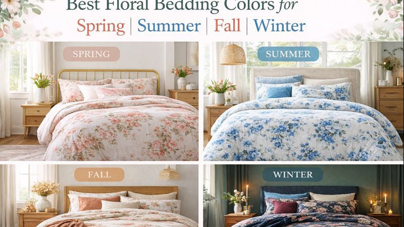 Best Floral Bedding Colors for Spring, Summer, Fall, and Winter